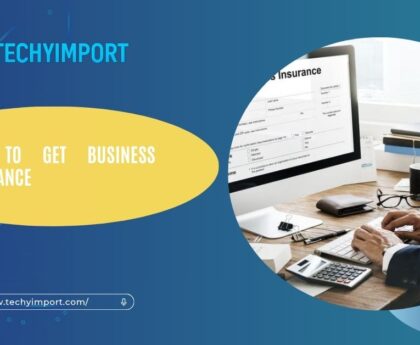 How To Get Business Insurance