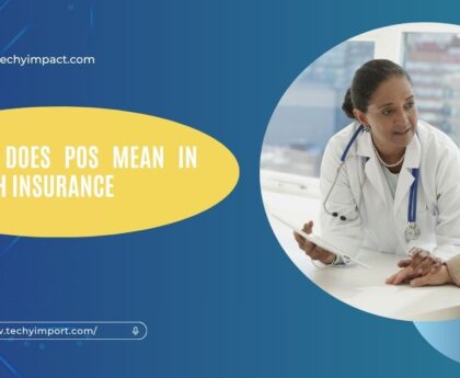 What Does Pos Mean In Health Insurance