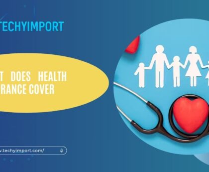 What Does Health Insurance Cover